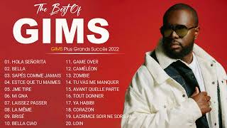 GIMS Plus Grands Succès 2022 - GIMS Greatest Hits Full Album - GIMS Best Of