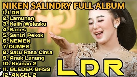 LDR [Langgeng Dayaning Rasa] - NIKEN SALINDRY Ft. Rina Aditama | FULL CAMPURSARI KOPLO TERBARU 2024