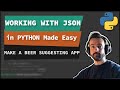 HOW TO: JSON and APIs in PYTHON - A Beginners Look