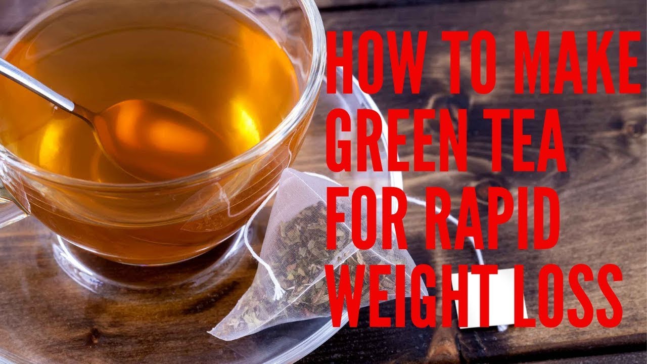 Fast Weight Loss with Green Tea - YouTube