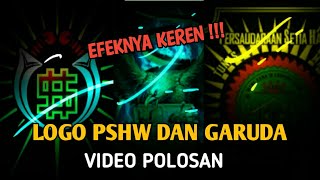 LOGO PSHW DAN GARUDA _ VIDEO POLOSAN