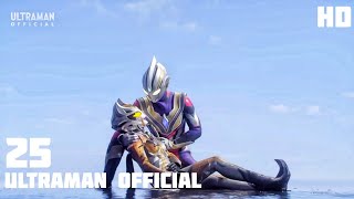 Ultraman Trigger Episode 25 [ Final Fight ] HD