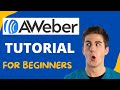 Aweber tutorial 2024 for beginners  complete aweber email marketing guide stepbystep