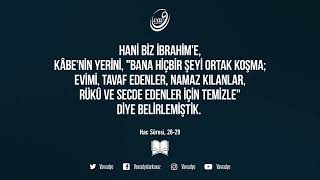 Hac Suresi, 26-29 Ercan Demirel