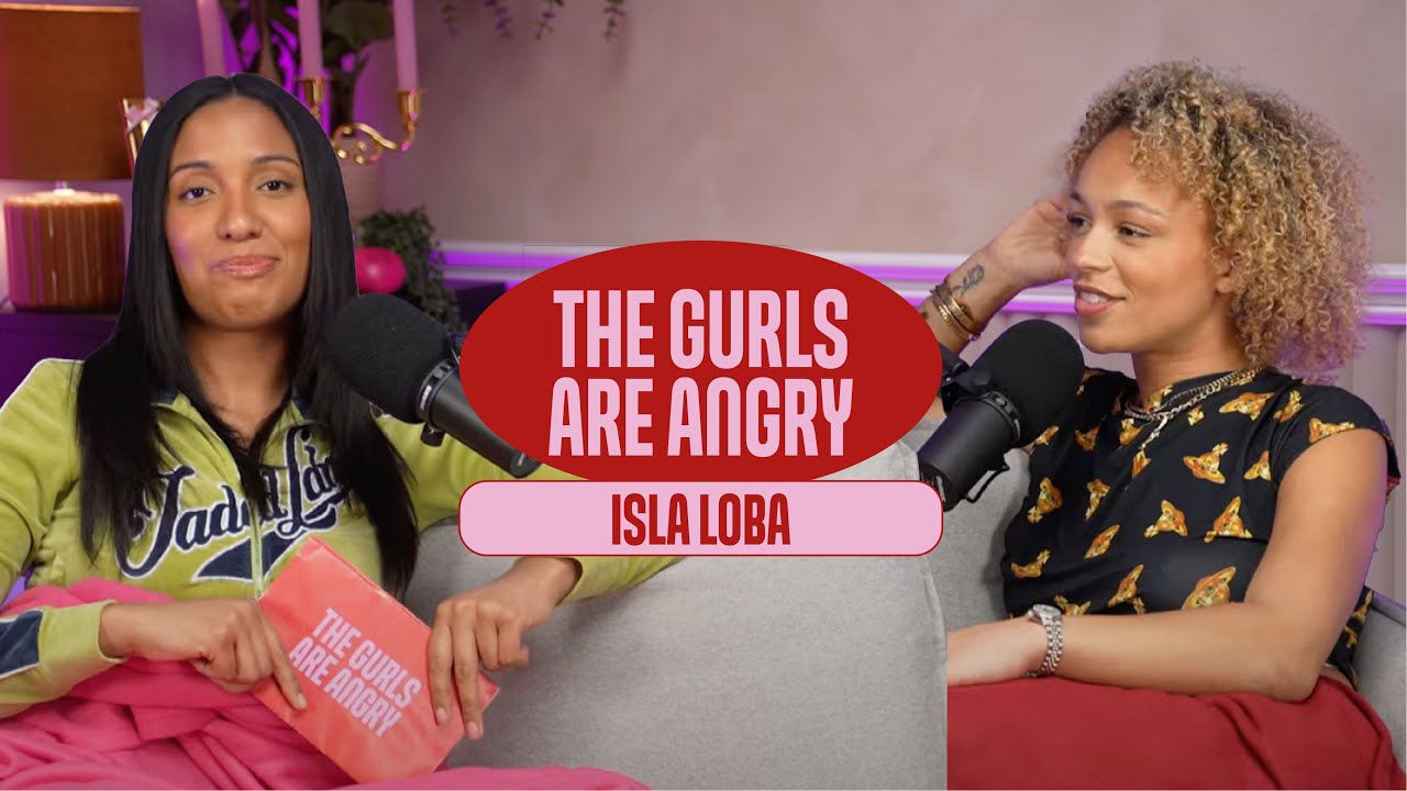 EP7 - ISLA | THE GURLS ARE ANGRY | SEASON 1 FINALE - YouTube
