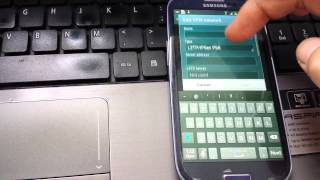 Galaxy S2/S3/S4: How to Access VPN screenshot 5