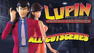 Lupin the 3rd: Treasure of the Sorcerer King - All Cutscenes