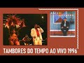 TAMBORES DO TEMPO - DAVID ASSAYAG 1996 AO VIVO