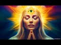 Try Listening for 5 Minutes | Instant Activate Your Third Eye | Unlock Your Higher Mind | 528 Hz