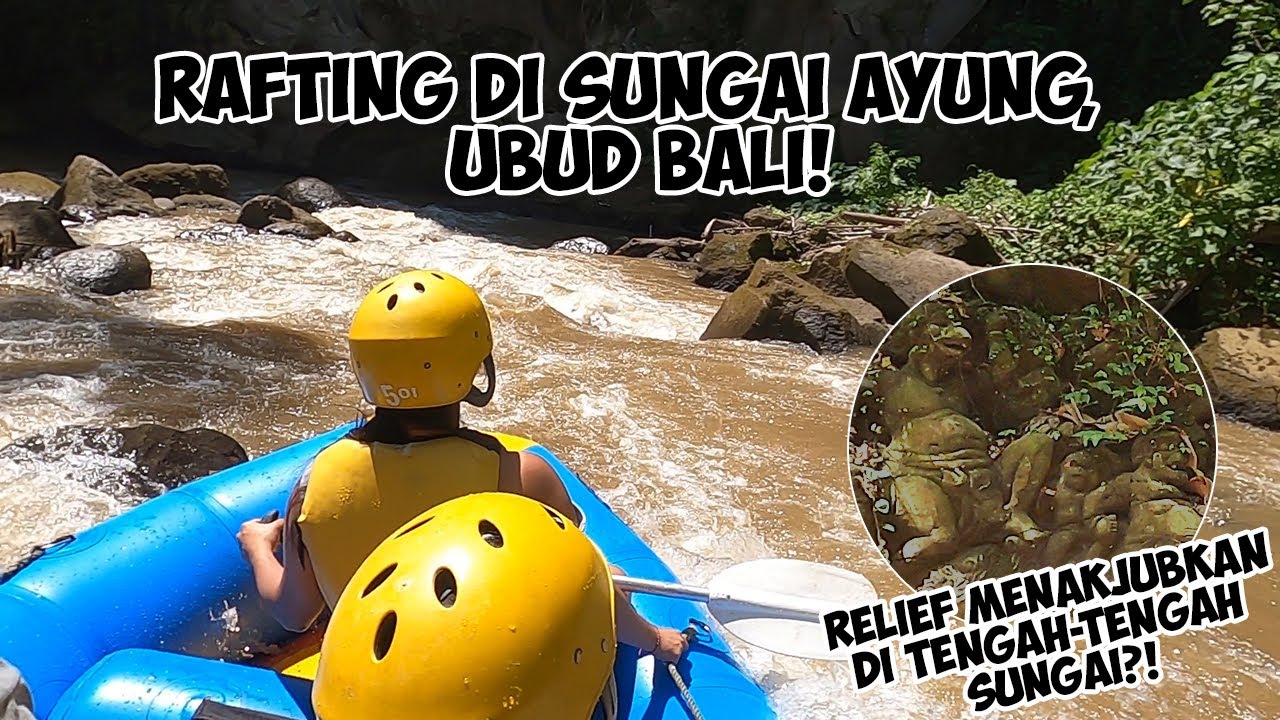 Arung Jeram Ter-SERU di BALI! Pengalaman Rafting Ayung River Ubud!