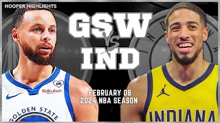 Golden State Warriors vs Indiana Pacers Full Game Highlights | Feb 8 | 2024 NBA Season