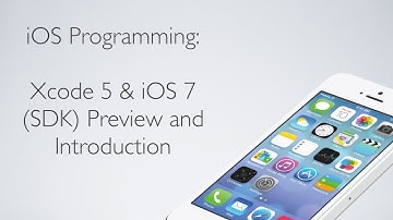 Xcode 5 & iOS 7 Introduction