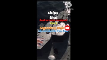 Ships that sank or were scraped part2 #history #rememberinghistory #capcut #ship #ytshorts #edit