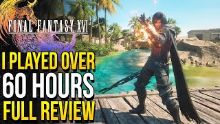 Final Fantasy 16 Sleeper GOTY? Spoiler Free Review After Finishing The Game