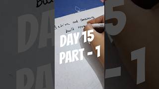Day 15 Part 1 | Consistency Creates Momentum #consistency #study #motivation #mythoughts #shorts