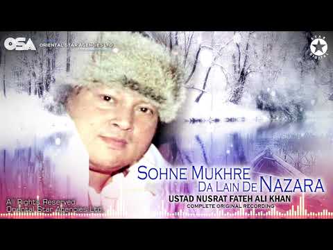 Sohne Mukhre Da Lain De Nazara Nusrat Fateh Ali Khan Full Version OSA Worldwide