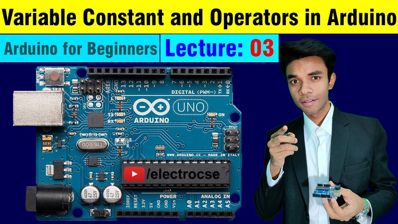 3. Variable Constant and Operators in Arduino | Electrocse - YouTube