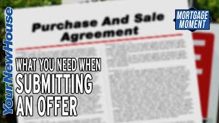 Submitting an Offer - Mortgage Moment