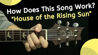 🎸 House of the Rising Sun | How Does This Song Work?