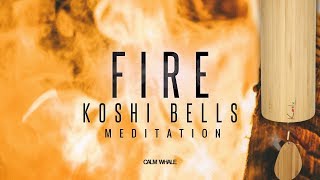 FIRE element Koshi Wind Chimes Meditation  Balancing the Emotional Energy