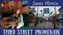 SANTA MONICA: Third Street Promenade & Lunch at Cabo Cantina