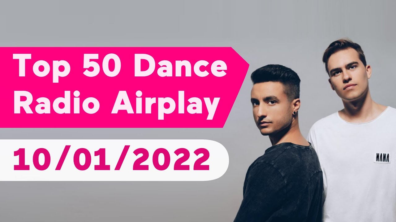 🇺🇸 Top 50 Dance Radio Airplay Chart (October 1, 2022) Mediabase YouTube