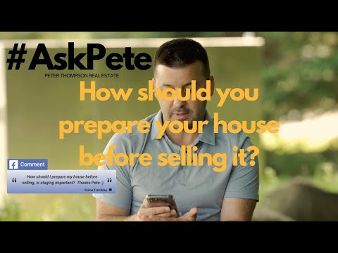 #AskPete Episode 6 - How should you prepare your house before selling it?