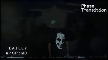 Phase Transition 1.3 : Bailey, SP, Flight, Tasha