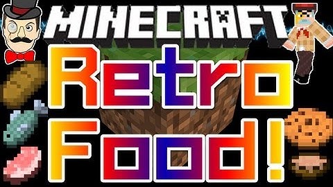 Minecraft RETRO FOOD Mod ! Foods Restore your Health Directly !