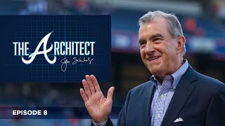The Architect: John Schuerholz | Episode 8 | Atlanta Braves