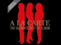 A la carte  the ultimate best of album  cubatao
