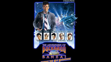 The Adventures of Buckaroo Banzai Across the 8th Dimension - The Arrow Video Story