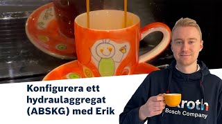 [SE] Espresso med Erik - Konfigurera ett hydraulaggregat (ABSKG) by Bosch Rexroth 45 views 3 weeks ago 1 minute, 5 seconds