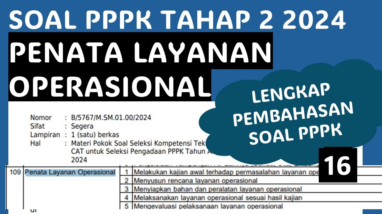 SOAL PPPK TEKNIS PENATA LAYANAN OPERASIONAL, KISI KISI SOAL PPPK TAHAP 2 2024