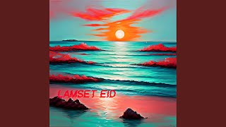 Download lagu Lamset Eid