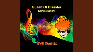 Download Lagu Queen of Disaster (Jungle Dutch)