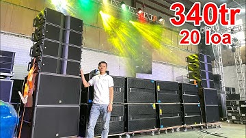 bộ array sự kiện khủng 20 loa chỉ 340tr , loa LA China , tách 2 tủ máy riêng. DVH Audio 0363553277