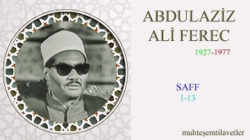 Abdulaziz Ali Ferec - Saff (1-13)   عبدالعزيز علي فرج سورة الصف