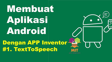 membuat aplikasi android dengan app inventor #1. Text to Speech