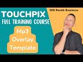 360 booth touchpix full tutorial  i dont use touchpix