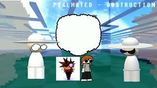 Obstruction - Dave and Bambi Fantrack (Volume Warning) @Pyxlmated