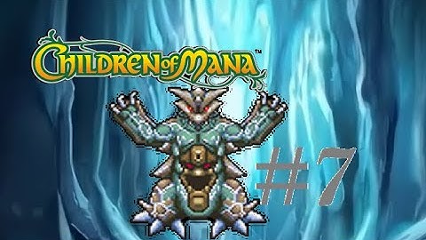 Children of Mana Walkthrough Part 7 Landmund Bossfight
