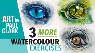 3 More Practice Exercises in Watercolour  Painting Animal Eyes.