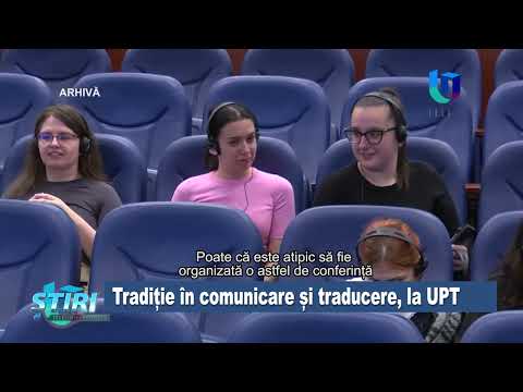 Tradiție în comunicare și traducere, la UPT