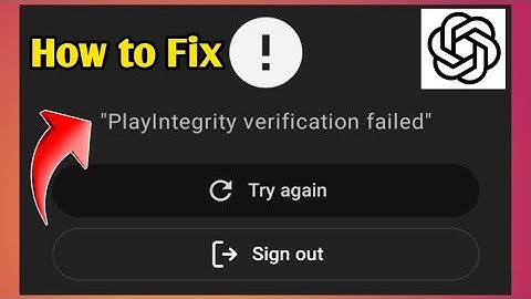 How to Fix PlayIntegrity verification failed Failed ChatGPT 2025 || ChatGPT Verification Problem
