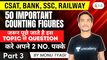50 Important Counting Figures | Part - 3 | Reasoning | Monu Tyagi | CSAT, BANK, SSC, RAILWAY