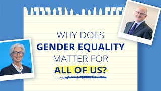 Why does gender equality matter for all of us?