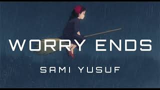 Sami Yusuf - Worry Ends - slowed + reverb, but it's raining heavily Resimi