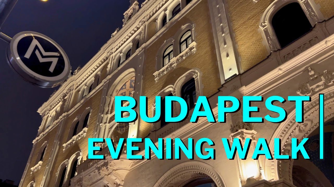 Budapest Evening Walk: Deák tér → Andrássy Ave → Oktogon → Nyugati → Basilica 🎭 4K