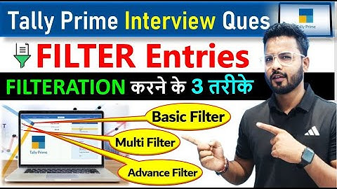 Tally Prime - Basic Filter, Multi & Advance Filter | Tally Prime #tallyprime